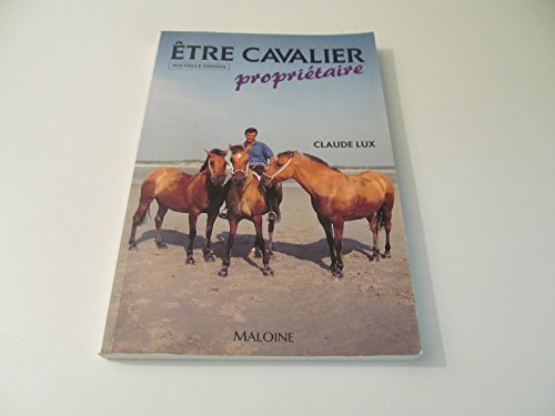 etre cavalier propriétaire