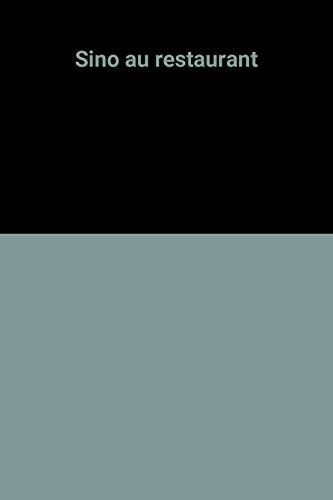 Sino au restaurant