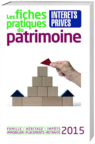 Les fiches pratiques du patrimoine : édition 2015