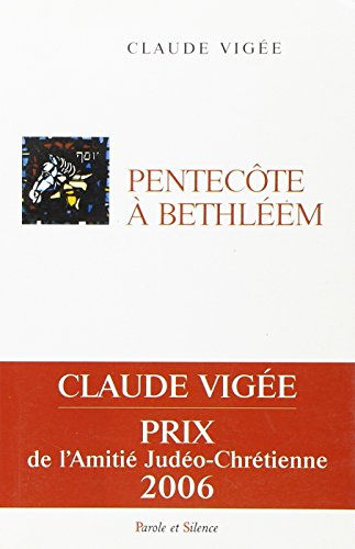Pentecôte à Bethléem : choix d'essais 1960-1987