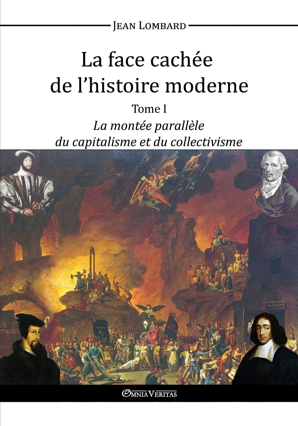 La face cachée de l'histoire moderne