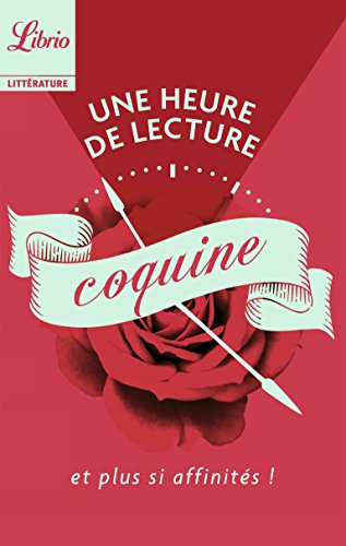 Une heure de lecture coquine : et plus si affinités !