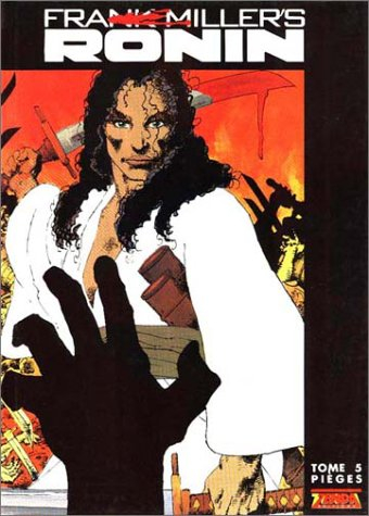 Ronin, tome  5 : Pièges