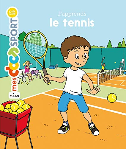 J'apprends le tennis