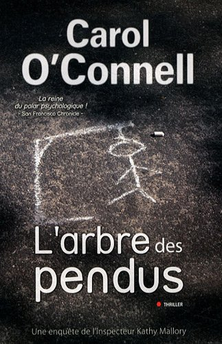 L'arbre des pendus : une enquête de l'inspecteur Kathy Mallory