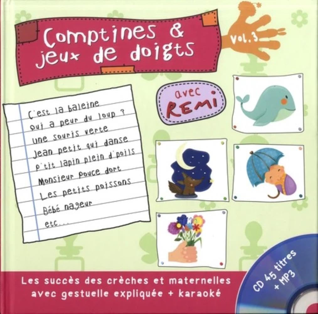 Comptines et jeux de doigts. Vol. 3