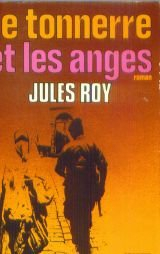 Les chevaux du soleil. Vol. 6. Le tonnerre et les anges