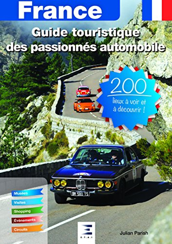Guide touristique des passionnés automobile