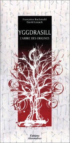 Yggdrasill : l'arbre des origines
