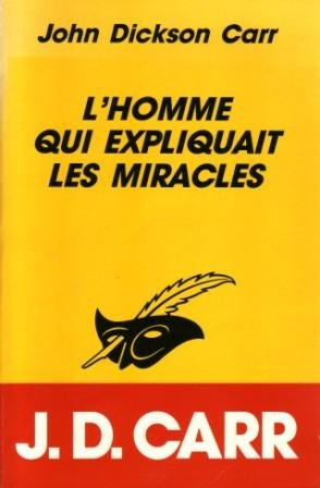 L'Homme qui expliquait les miracles