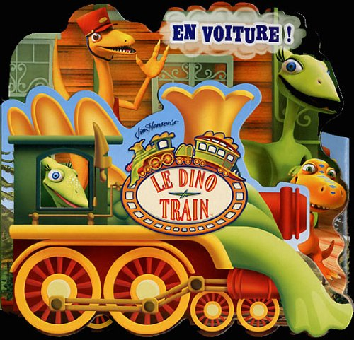 Le dino train : en voiture !