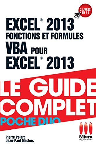 Excel 2013 : fonctions et formules. VBA pour Excel 2013