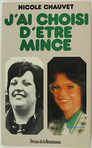 j'ai choisi d'être mince