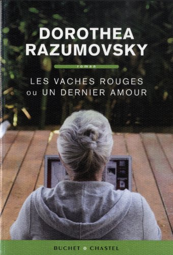 Les vaches rouges ou Un dernier amour