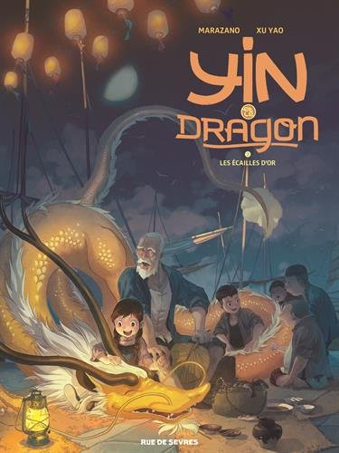 Yin et le dragon. Vol. 2. Les écailles d'or