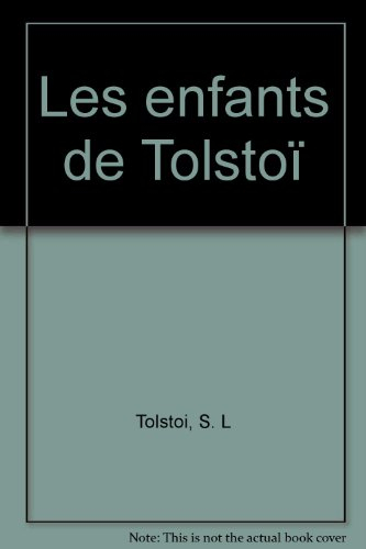 Les Enfants de Tolstoï