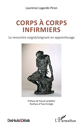 Corps à corps infirmiers : la rencontre soigné-soignant en apprentissage