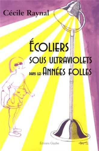Ecoliers sous ultraviolets dans les années folles