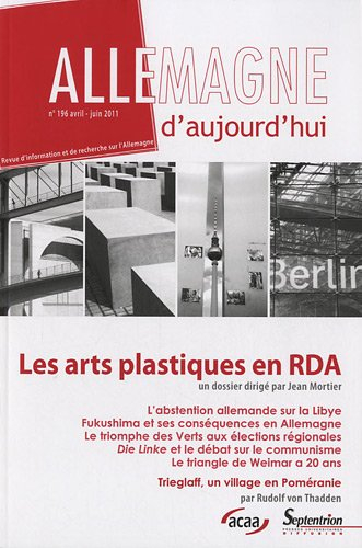 Allemagne d'aujourd'hui, n° 196. Les arts plastiques en RDA