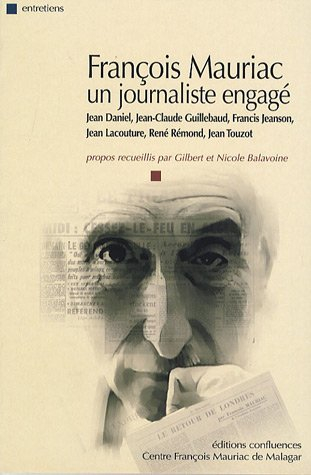 François Mauriac : un journaliste engagé