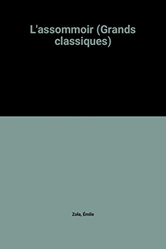 l'assommoir (grands classiques)