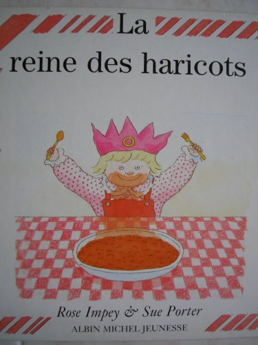 La Reine des haricots
