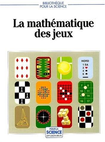 La Mathématique des jeux