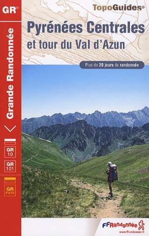 Pyrénées centrales et tour du Val d'Azun : plus de 20 jours de randonnée
