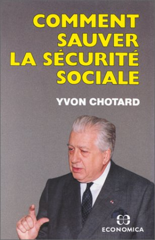 Comment sauver la Sécurité sociale