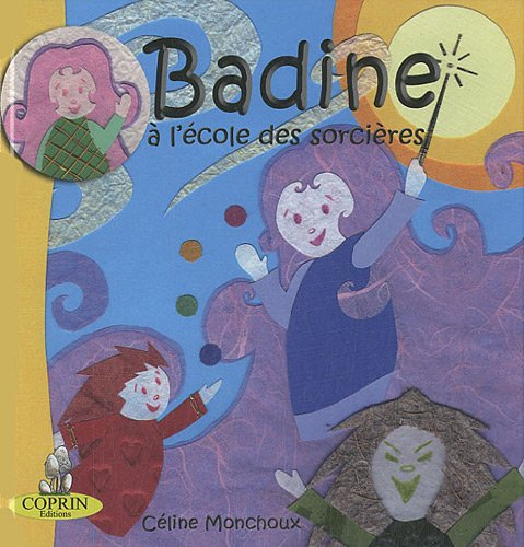 Badine : à l'école des sorcières