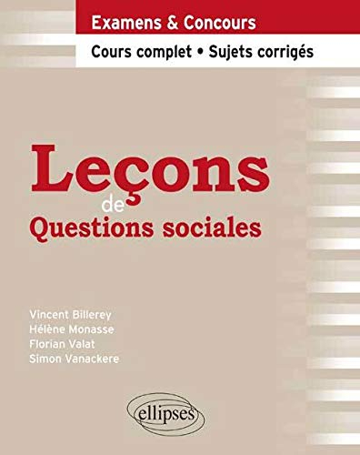 Leçons de questions sociales : examens & concours : cours complet, sujets corrigés