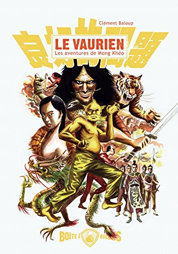 Le vaurien : les aventures de Mong Khéo