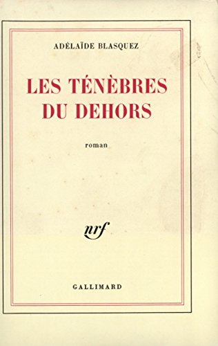 les ténèbres du dehors