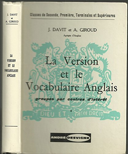 la version et le vocabulaire anglais : classes de 2de, 1re, terminales et supérieures