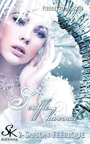 Saison féérique 2 : Souffle hivernal