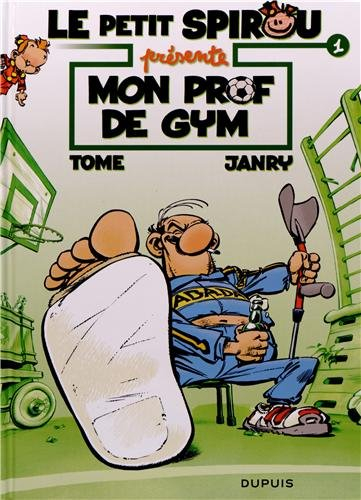 le petit spirou présente, tome 1 : mon prof de gym