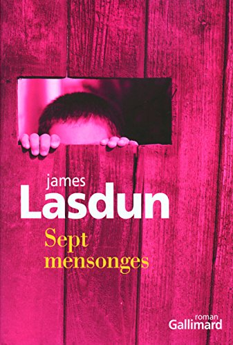 Sept mensonges