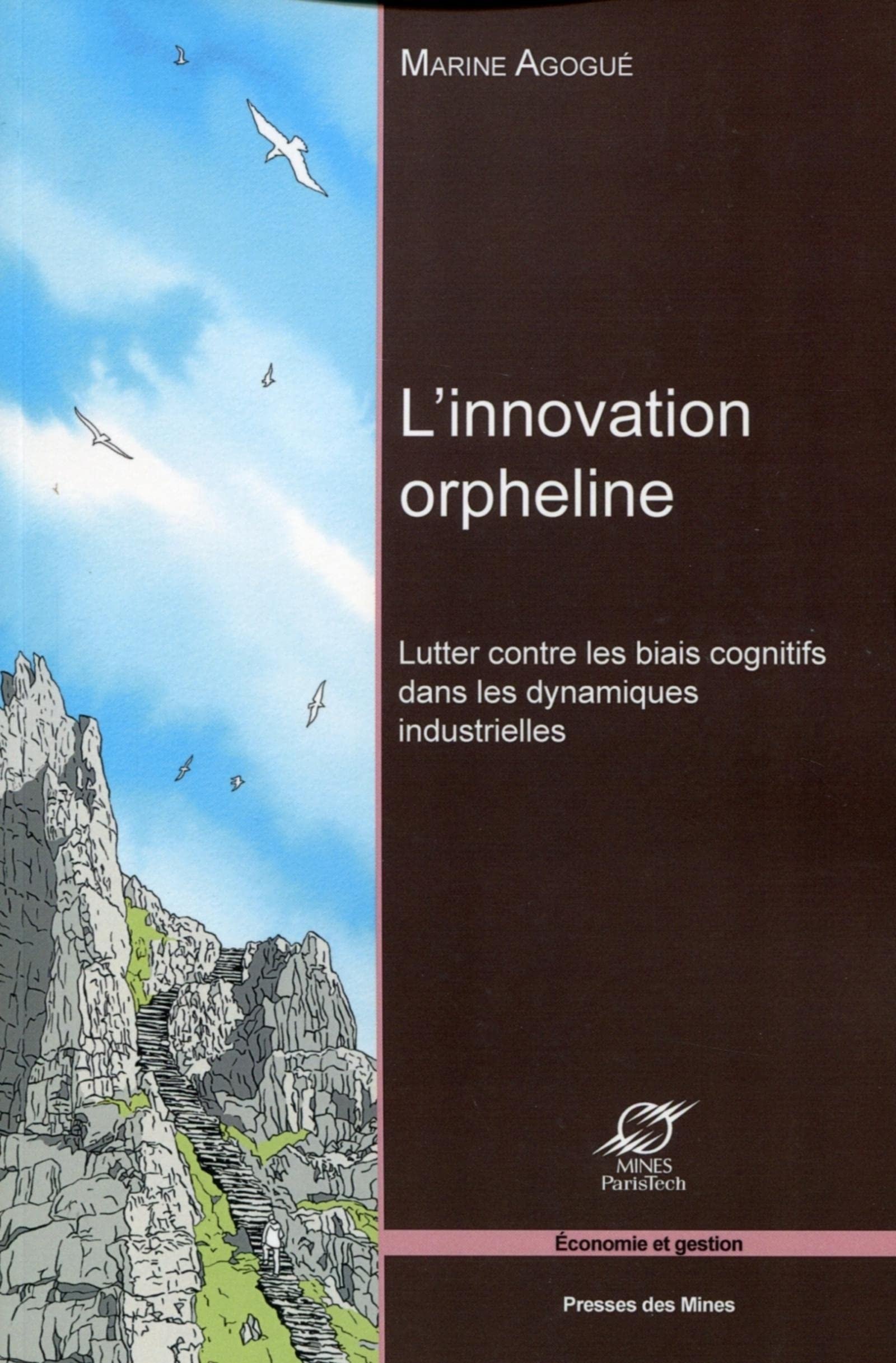 L'innovation orpheline : lutter contre les biais cognitifs dans les dynamiques industrielles