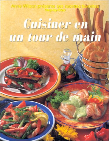 Cuisiner en un tour de main