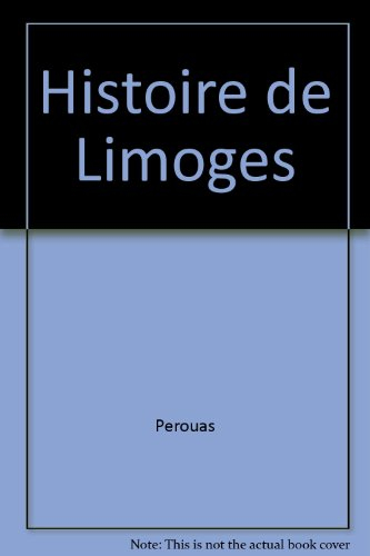 Histoire de Limoges