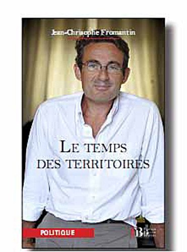 Le temps des territoires : pour un nouveau modèle de croissance