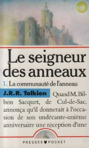 le seigneur des anneaux, tome 1 : la communauté de l'anneau