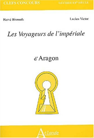 Les voyageurs de l'impériale d'Aragon