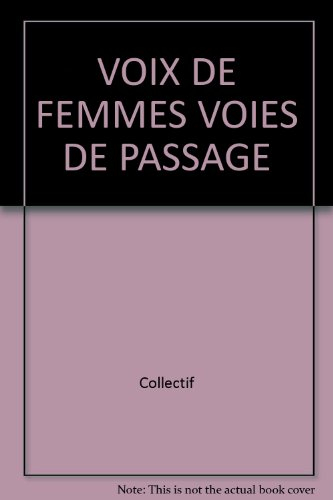 voix de femmes voies de passage