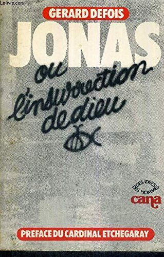 jonas, ou, l'insurrection de dieu
