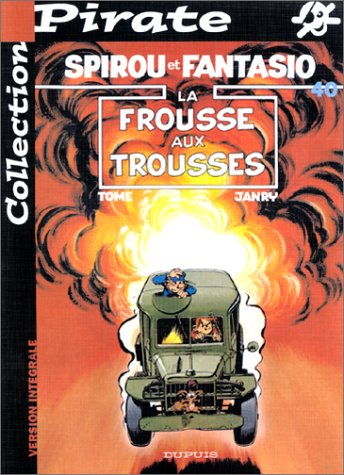 bd pirate : spirou, tome 40 : la frousse aux trousses