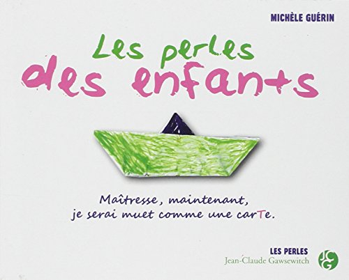 Les perles des enfants