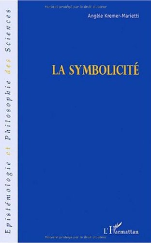La symbolicité ou Le problème de la symbolisation