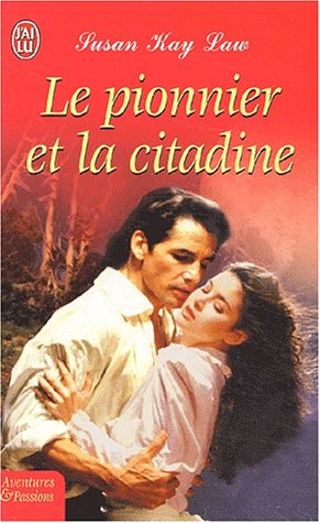 Le pionnier et la citadine