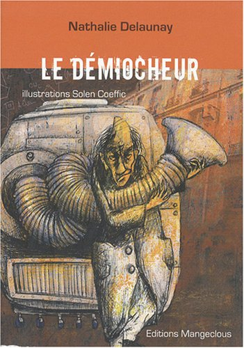 Le démiocheur